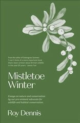 Mistletoe Winter hind ja info | Ühiskonnateemalised raamatud | kaup24.ee