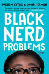 Black Nerd Problems: Essays hind ja info | Ajalooraamatud | kaup24.ee