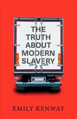 Truth About Modern Slavery hind ja info | Ajalooraamatud | kaup24.ee