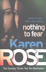 Nothing to Fear (The Chicago Series Book 3) цена и информация | Фантастика, фэнтези | kaup24.ee