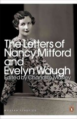 Letters of Nancy Mitford and Evelyn Waugh hind ja info | Elulooraamatud, biograafiad, memuaarid | kaup24.ee