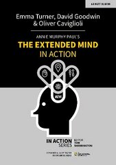 Annie Murphy Paul's The Extended Mind in Action цена и информация | Энциклопедии, справочники | kaup24.ee