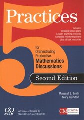 Five Practices for Orchestrating Productive Mathematical Discussion 2nd Revised edition цена и информация | Книги по социальным наукам | kaup24.ee