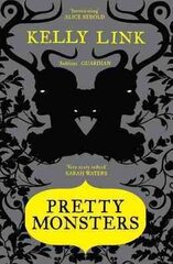 Pretty Monsters: Stories Main цена и информация | Фантастика, фэнтези | kaup24.ee