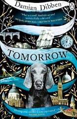 Tomorrow: The spellbinding historical tale for readers who love The Night Circus and The Mermaid and Mrs Hancock hind ja info | Fantaasia, müstika | kaup24.ee