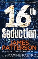 16th Seduction: A heart-stopping disease - or something more sinister? (Women's Murder Club 16) цена и информация | Фантастика, фэнтези | kaup24.ee