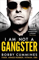 I Am Not A Gangster цена и информация | Биографии, автобиогафии, мемуары | kaup24.ee