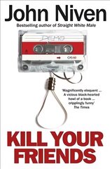 Kill Your Friends цена и информация | Фантастика, фэнтези | kaup24.ee