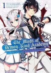 Misfit Of Demon King Academy 1: History's Strongest Demon King Reincarnates and Goes to School with His Descendants цена и информация | Фантастика, фэнтези | kaup24.ee