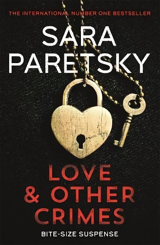 Love and Other Crimes: Short stories from the bestselling crime writer цена и информация | Fantaasia, müstika | kaup24.ee