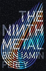 Ninth Metal: The Comet Cycle Book 1 hind ja info | Fantaasia, müstika | kaup24.ee