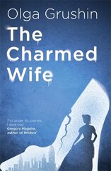 Charmed Wife: 'Does for fairy tales what Bridgerton has done for Regency England' (Mail on Sunday) hind ja info | Ühiskonnateemalised raamatud | kaup24.ee