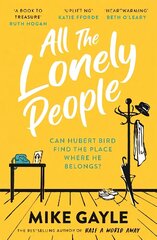 All The Lonely People: From the Richard and Judy bestselling author of Half a World Away comes a   warm, life-affirming story - the perfect read for these times цена и информация | Фантастика, фэнтези | kaup24.ee