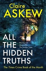 All the Hidden Truths: Winner of the McIlvanney Prize for Scottish Crime Debut of the Year! hind ja info | Romaanid | kaup24.ee