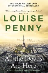 All the Devils Are Here: (A Chief Inspector Gamache Mystery Book 16) hind ja info | Fantaasia, müstika | kaup24.ee