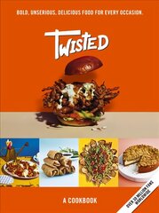 Twisted: A Cookbook - Bold, Unserious, Delicious Food for Every Occasion цена и информация | Книги рецептов | kaup24.ee