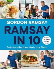 Ramsay in 10: Delicious Recipes Made in a Flash цена и информация | Книги рецептов | kaup24.ee