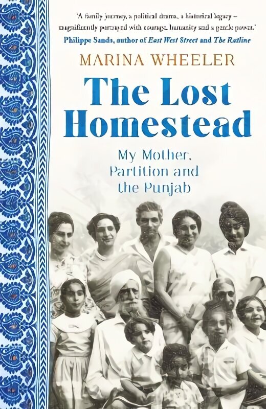 Lost Homestead: My Mother, Partition and the Punjab цена и информация | Elulooraamatud, biograafiad, memuaarid | kaup24.ee