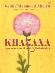 Khazana: An Indo-Persian cookbook with recipes inspired by the Mughals hind ja info | Retseptiraamatud  | kaup24.ee