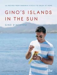 Gino's Islands in the Sun: 100 recipes from Sardinia and Sicily to enjoy at home Illustrated edition цена и информация | Книги рецептов | kaup24.ee