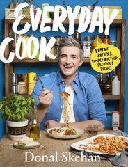 Everyday Cook: Vibrant Recipes, Simple Methods, Delicious Dishes цена и информация | Книги рецептов | kaup24.ee