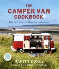 Camper Van Cookbook: Life on 4 wheels, Cooking on 2 rings цена и информация | Книги рецептов | kaup24.ee