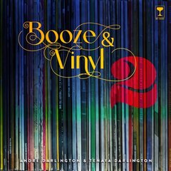 Booze & Vinyl Vol. 2: 70 More Albums plus 140 New Recipes hind ja info | Retseptiraamatud  | kaup24.ee