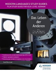 Modern Languages Study Guides: Das Leben der Anderen: Film Study Guide for AS/A-level German цена и информация | Пособия по изучению иностранных языков | kaup24.ee