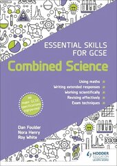 Essential Skills for GCSE Combined Science цена и информация | Книги по социальным наукам | kaup24.ee