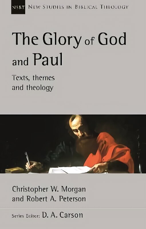 Jumala ja Pauluse au: tekst, teemad ja teoloogia hind ja info | Usukirjandus, religioossed raamatud | kaup24.ee