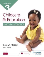 NCFE CACHE Level 3 Child Care and Education (Early Years Educator) цена и информация | Книги по социальным наукам | kaup24.ee