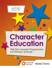 Character Education: The Star Awards Programme for Primary Schools цена и информация | Книги по социальным наукам | kaup24.ee