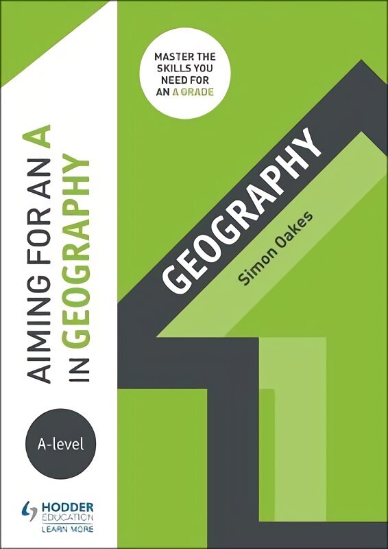 Aiming for an A in A-level Geography цена и информация | Ühiskonnateemalised raamatud | kaup24.ee