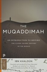 Muqaddimah: An Introduction to History - Abridged Edition Abridged edition hind ja info | Ajalooraamatud | kaup24.ee
