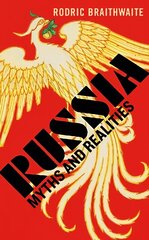 Russia: Myths and Realities Main hind ja info | Ajalooraamatud | kaup24.ee