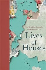 Lives of Houses hind ja info | Ajalooraamatud | kaup24.ee