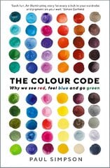 Colour Code: Why we see red, feel blue and go green Main hind ja info | Ajalooraamatud | kaup24.ee