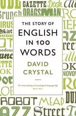 Story of English in 100 Words Main hind ja info | Võõrkeele õppematerjalid | kaup24.ee