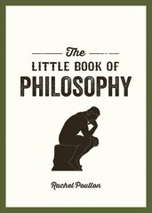 Little Book of Philosophy: An Introduction to the Key Thinkers and Theories You Need to Know цена и информация | Исторические книги | kaup24.ee