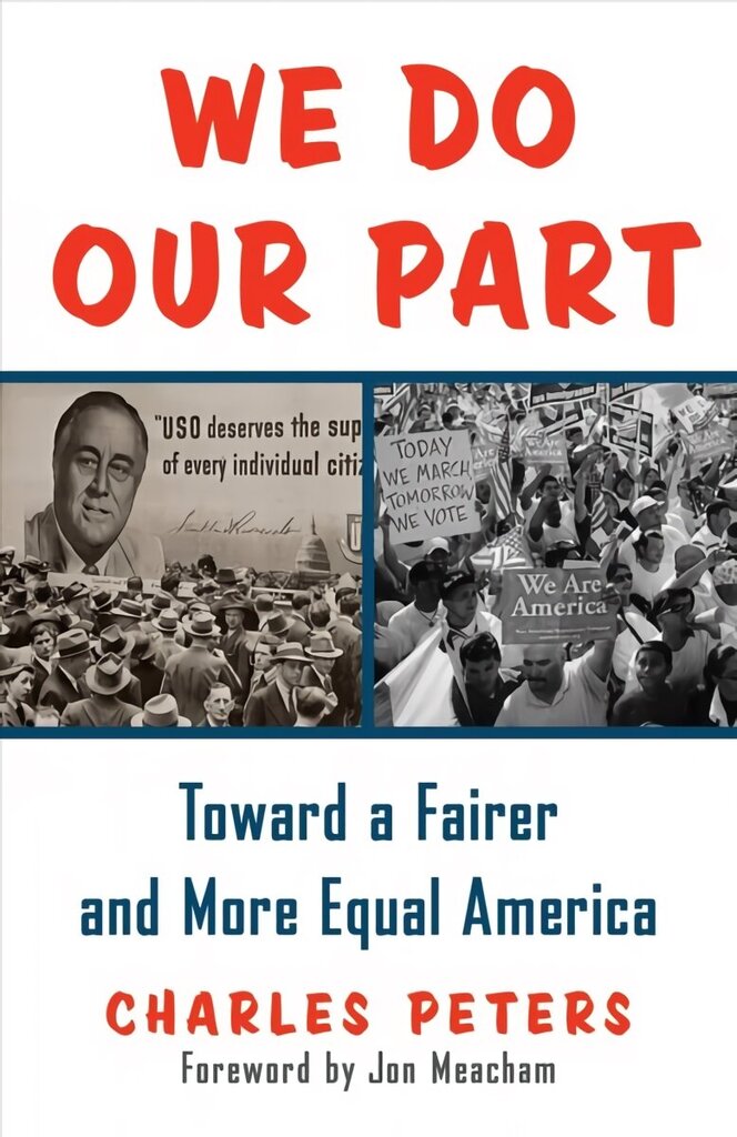 We Do Our Part: Toward a Fairer and More Equal America hind ja info | Ajalooraamatud | kaup24.ee