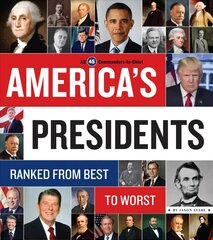 America's Presidents: Ranked from Best to Worst цена и информация | Исторические книги | kaup24.ee