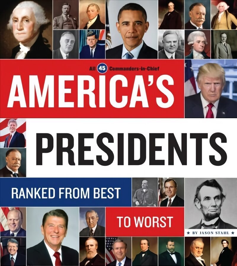 America's Presidents: Ranked from Best to Worst hind ja info | Ajalooraamatud | kaup24.ee