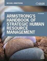 Armstrong's Handbook of Strategic Human Resource Management: Improve Business Performance Through Strategic People Management 7th Revised edition цена и информация | Книги по экономике | kaup24.ee