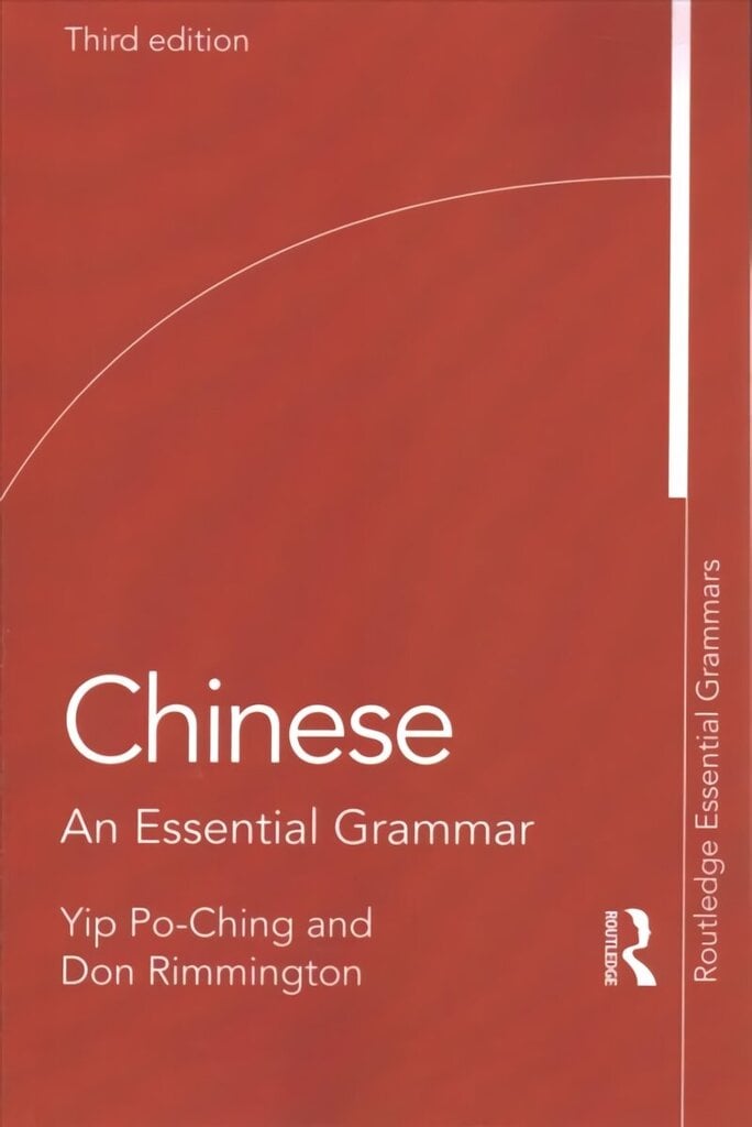 Chinese: An Essential Grammar 3rd edition цена и информация | Entsüklopeediad, teatmeteosed | kaup24.ee