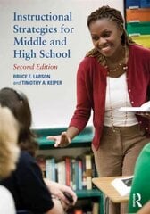 Instructional Strategies for Middle and High School 2nd edition hind ja info | Ühiskonnateemalised raamatud | kaup24.ee