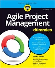 Agile Project Management For Dummies 3e 3rd Edition цена и информация | Книги по экономике | kaup24.ee