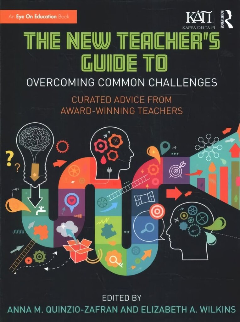 New Teacher's Guide to Overcoming Common Challenges: Curated Advice from Award-Winning Teachers цена и информация | Ühiskonnateemalised raamatud | kaup24.ee