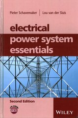 Electrical Power System Essentials 2e 2nd Edition hind ja info | Ühiskonnateemalised raamatud | kaup24.ee