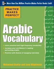 Practice Makes Perfect Arabic Vocabulary: With 145 Exercises цена и информация | Пособия по изучению иностранных языков | kaup24.ee