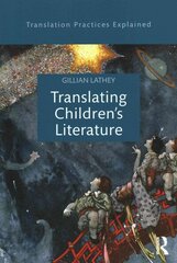 Translating Children's Literature hind ja info | Võõrkeele õppematerjalid | kaup24.ee